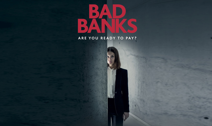 《坏银行第一季》Bad Banks 迅雷下载