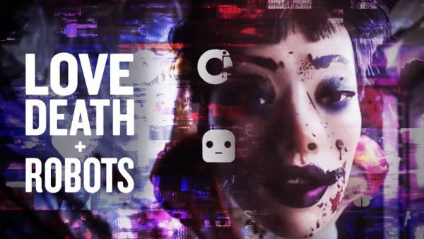 《爱，死亡和机器人第一季》Love, Death & Robots 迅雷下载