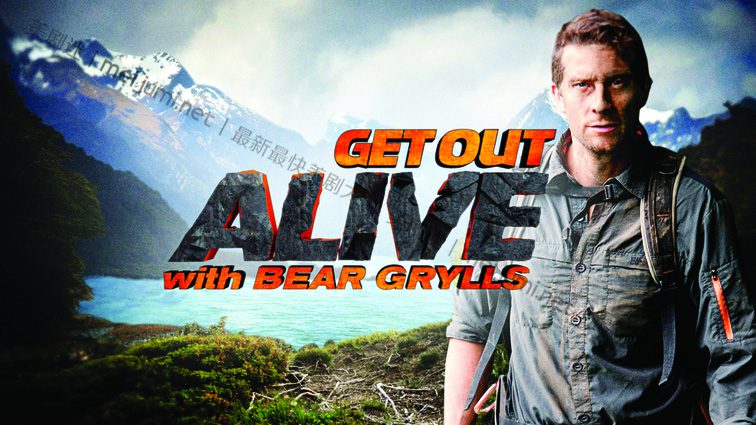 生者为王第一季 Get Out Alive with Bear Grylls 迅雷下载