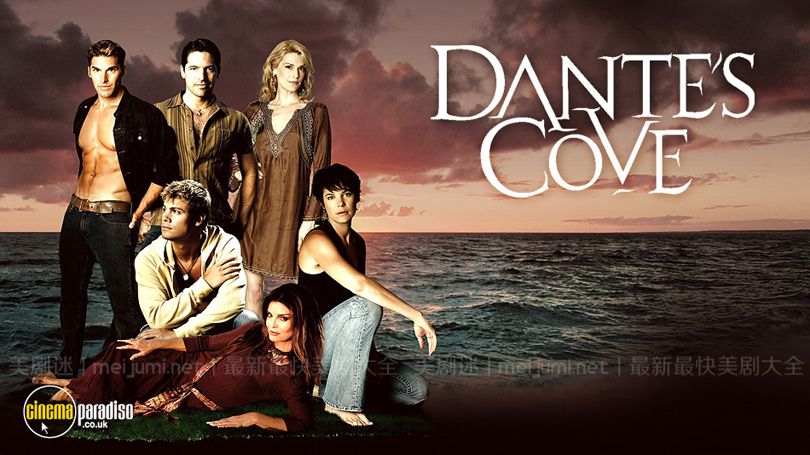 情迷但丁湾第一至三季 Dante‘s Cove 迅雷下载