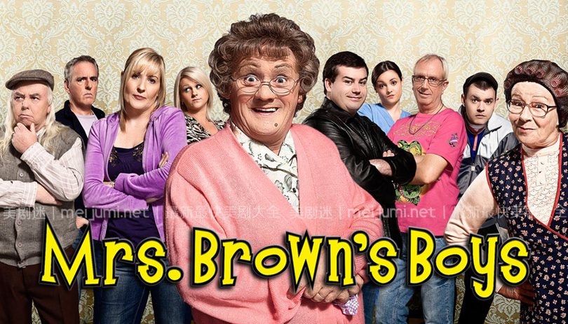 《布朗夫人的儿子们第一至三季》Mrs. Brown’s Boys 迅雷下载