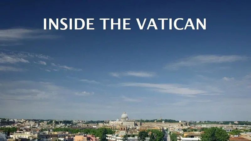 《透视梵蒂冈》Inside The Vatican 迅雷下载