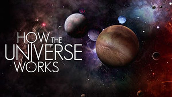 《了解宇宙是如何运行的第八至十一季》How the Universe Works 迅雷下载