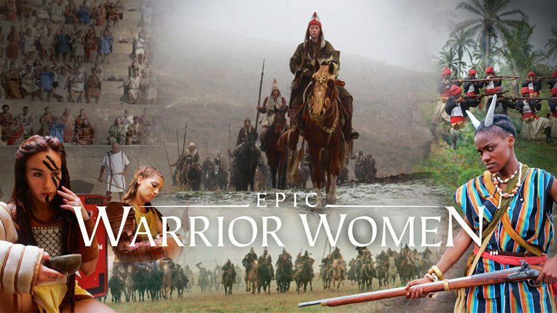 《史诗女武士第一季》Epic Warrior Women 迅雷下载