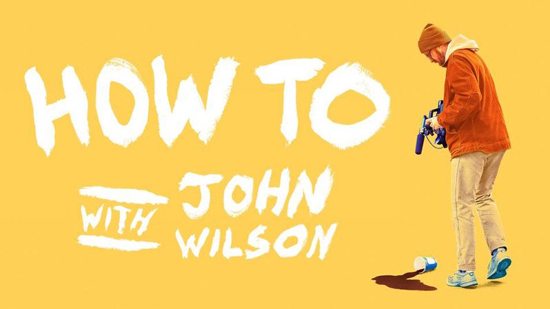 《约翰·威尔逊的十万个怎么做 第一季》How to with John Wilson 迅雷下载