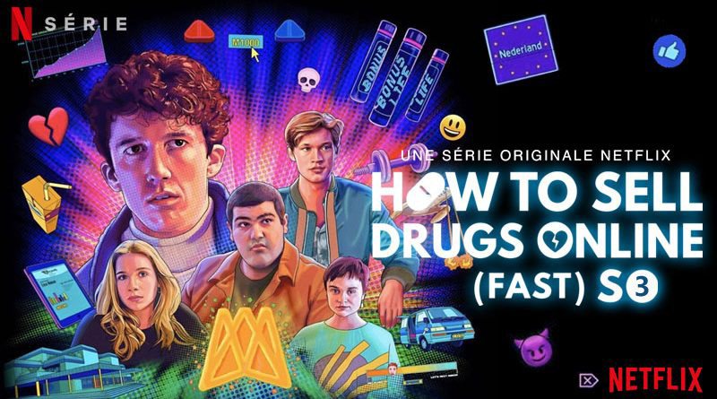 《如何在网上卖迷幻药第三季》How to Sell Drugs Online (Fast) 迅雷下载