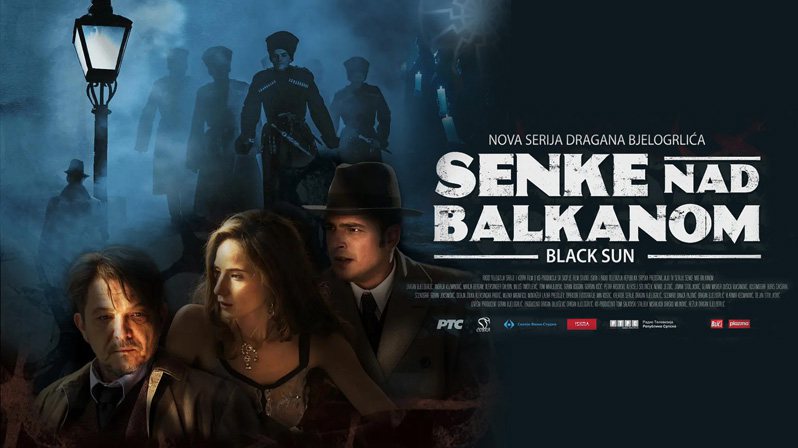 《巴尔干半岛的阴影第一季》Senke nad Balkanom 迅雷下载