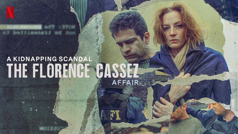 《墨西哥绑架丑闻：真戏假做第一季》A Kidnapping Scandal: The Florence Cassez Affair 迅雷下载