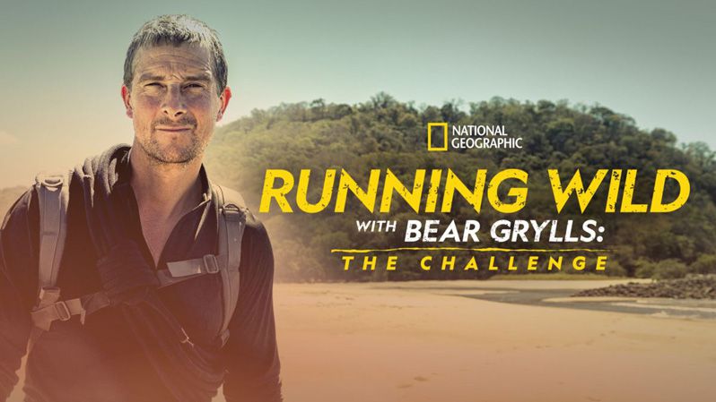 《名人荒野求生：挑战第一季》Running Wild with Bear Grylls: The Challenge 迅雷下载