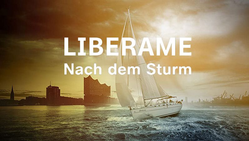 《利伯拉梅号: 风暴之后第一季》Liberame : Nach dem Sturm 迅雷下载