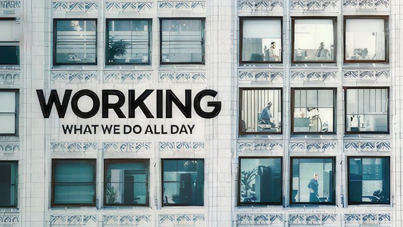 《我工作故我在第一季》Working: What We Do All Day 迅雷下载