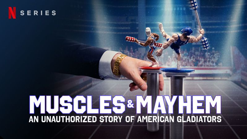 《肌肉混战：美国角斗士传奇第一季》Muscles & Mayhem: An Unauthorized Story of American Gladiators 迅雷下载