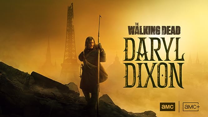《行尸走肉：达里尔·迪克森第一季》The Walking Dead: Daryl Dixon 迅雷下载