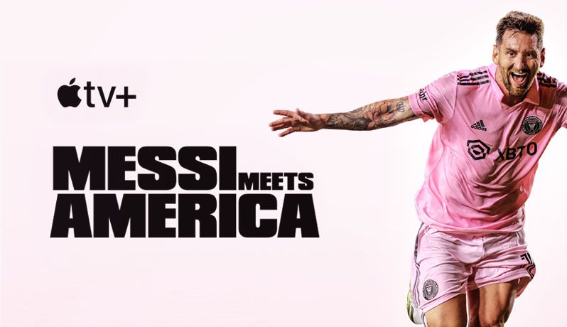 《梅西降临：美国足球新时代第一季》Messi Meets America 迅雷下载